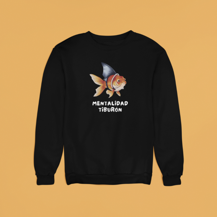 Sudadera "Mentalidad Tiburón"