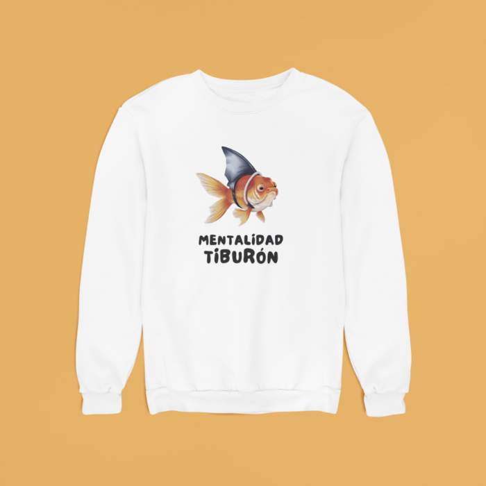 Sudadera "Mentalidad Tiburón"